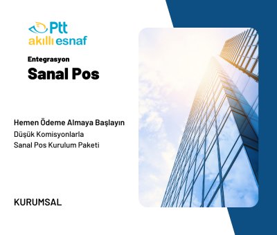 Akıllı Esnaf Ptt Sanal Pos Entegrasyon