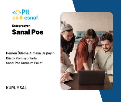 Ptt Sanal Pos Akıllı Esnaf Sanal Pos